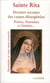 Sainte Rita - dernier secours des causes désespérées - prières, neuvaines et litanies