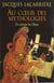 Au coeur des mythologies 2eme edition