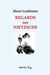 Regards sur Nietzsche