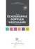 Manuel d'échographie doppler vasculaire (2e édition)