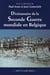 Dictionnaire De La Seconde Guerre Mondiale En Belgique
