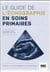 LE GUIDE DE L'ECHOGRAPHIE EN SOINS PRIMAIRES