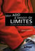 MON ADO A BESOIN DE LIMITES
