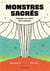Monstres sacrés : voyage au coeur des volcans