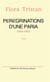 Pérégrinations d'une paria Tome 1 (1833-1834)