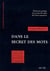 Dans le secret des mots - dictionnaire pratique des 150 mots-clés et plus de la franc-maçonnerie