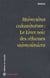 Savoir/agir : universitas calamitatum : le livre noir des réformes universitaires