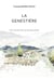 La Genestière : À la recherche du temps passé