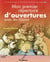 Mon premier répertoire d'ouvertures Tome 1 - avec les blancs