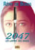 2047, les larmes des anges