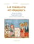 La mémoire en damiers : Structures de composition des textes de sagesse sémitique (de Gilgamesh aux évangiles, d'Abraham aux pères de l'Orient chrétien)