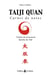 Taiji quan, carnet de notes - origine du mouvement, spirales du taiji
