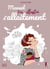 Manuel très illustré d'allaitement (édition 2018)