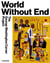 World without end : The George Washington carver project