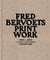 Fred bervoets - print work - 1990-2010