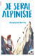 Je serai alpiniste