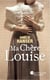 Ma chère Louise