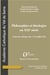 Philosophies et théologies au XXIe siècle - actes du colloque des 7-8-9 juillet 2016