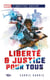 Marvel l'institut Xavier : liberté & justice pour tous