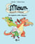 Moün Tome 4 : Les Dragounaï contre-attaquent !