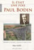 Il était une fois paul bodin
