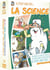 Il était une fois... la science