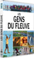 Les Gens du fleuve