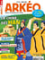 Arkeo Junior n°304 : Dans la Chine des Han - mars 2022