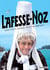 Lafesse - Lafesse-Noz (Plus t'es à l'ouest, plus t'es breton !)