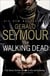 The walking dead