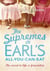 The Supremes at Earl's All-You-Can-Eat : An uplifting, inspiring and heartwarming story of the power of friendship