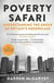 POVERTY SAFARI - UNDERSTANDING THE ANGER OF BRITAIN'S UNDERCLASS