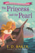 THE PRINCESS AND THE PEARL - THE WIDE-AWAKE PRINCESS