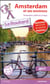 Guide du routard - amsterdam et ses environs - rotterdam, delft et la haye (édition 2017)