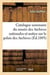 Catalogue sommaire du musee des archives nationales - precede d'une notice historique sur le palais