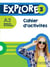 Explore 3 - méthode de français - cahier d'activités - A2