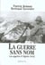 La guerre sans nom. les appeles d'algerie (1954-1962)