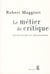 Le métier de critique - journalisme et philosophie