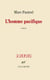 L'homme pacifique