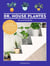 Dr. House plantes