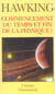Commencement du temps et fin de la physique ?