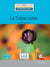 La tulipe noire - niveau 2 - A2 (218e édition)