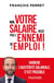 Non, votre salaire n'est pas l'ennemi de l'emploi ! vaincre l'austérité salariale, c'est possible