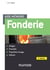 Aide-mémoire : fonderie (2e édition)