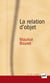 La relation d'objet