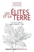 Les élites et la terre - Du XVIe siècle aux années 1930