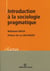 Introduction à la sociologie pragmatique