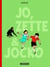 Les aventures de Jo, Zette et Jocko : Intégrale