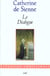 Le Dialogue