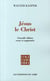 Jésus le Christ (édition 2010)